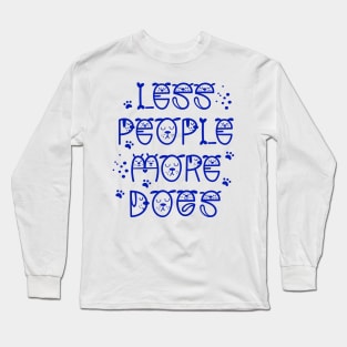 Dog Lover Long Sleeve T-Shirt